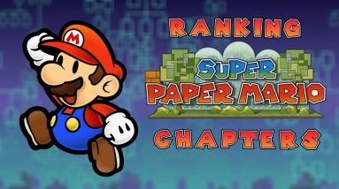 Ranking the Super Paper Mario Chapters