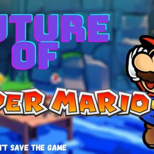 The Future of Paper Mario...