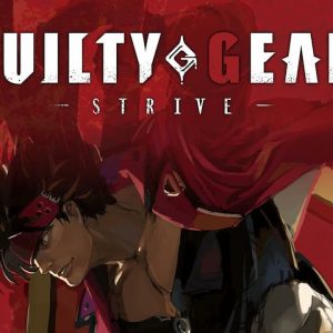 Guilty Gear Strive (dunkview)