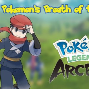 Pokemon's Breath of the Wild? - Legends Arceus Analysis