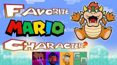 Favorite Mario Characters - Ft ShroobInvader, George Marionerd, dontsavethegame & The Game Dimension