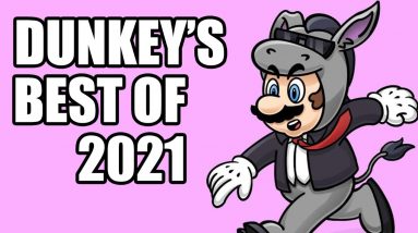 Dunkey's Best of 2021