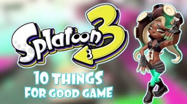 Top 10 Things Splatoon 3 Needs