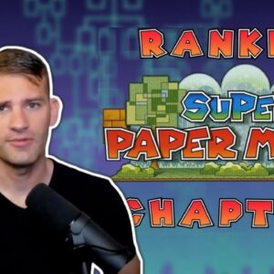 Ranking the Super Paper Mario Chapters (2023)